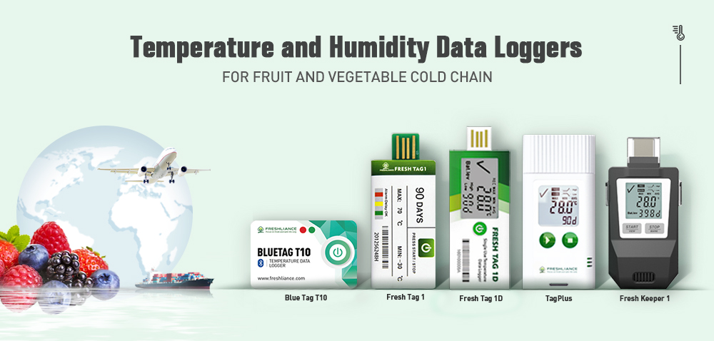 Temperature and Humidity Data Loggers for Fruit and Vegetable Cold Chain